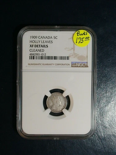 1909 Canada Five Cents NGC XF HOLLY LEAVES SILVER 5C Coin PRICED TO SELL NOW! 