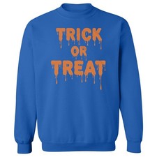Trick or Treat Design - Drip Letters Halloween Humor Unisex Crewneck Sweatshirt