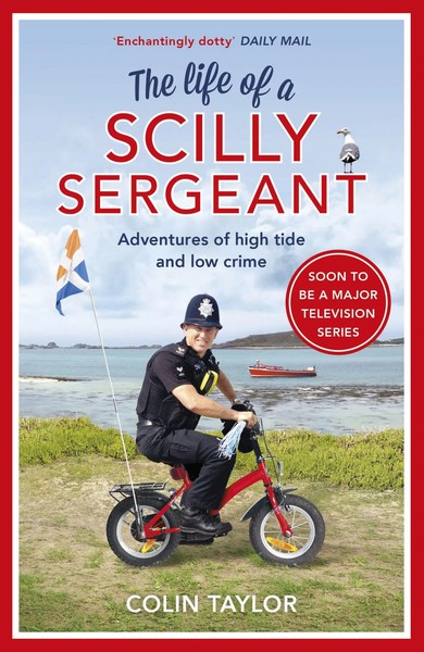 The Life Of A Scilly Sergeant | Colin Taylor | Taschenbuch | Englisch | 2017-image