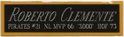 ROBERTO CLEMENTE Pirates NAMEPLATE AUTOGRAPHED Signed JERSEY-BASEBALL-BAT-PHOTO