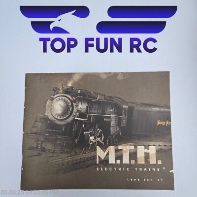 MTH Electric Trains 1999 Vol 2 Railking, Premier, Tinplate Traditions Catalog