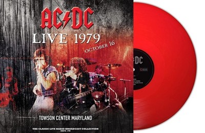 Vinile - Ac/Dc - Live At Towson Center Maryland 16Th October 1979 (Coloured Viny