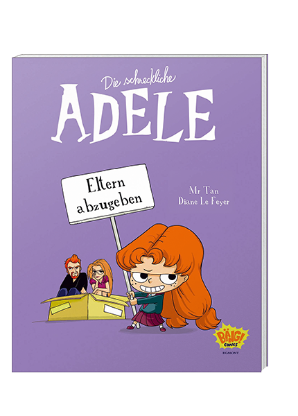 Die schreckliche Adele Band 8: Eltern abzugeben Egmont Bäng Comic