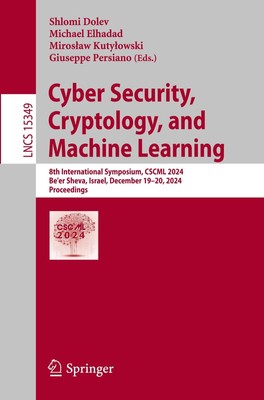 Cyber Security, Cryptology, and Machine Learning | Shlomi Dolev (u. a.) | Buch