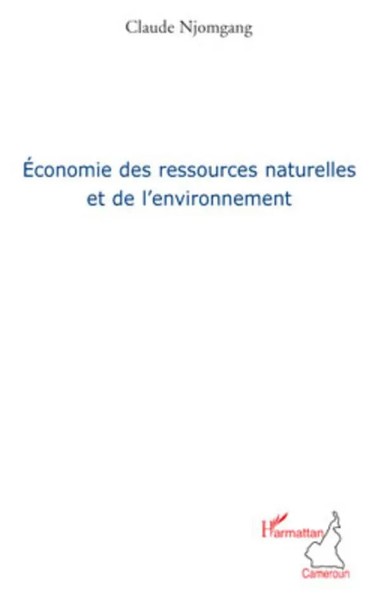 Claude Njomgang | Economie Des Ressources Naturelles Et De L'environnement-image