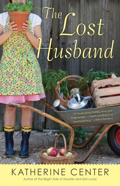 The Lost Husband A Novel by Katherine Center (Paperback Book)