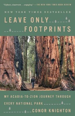 Conor Knighton Leave Only Footprints (Taschenbuch) (US IMPORT)