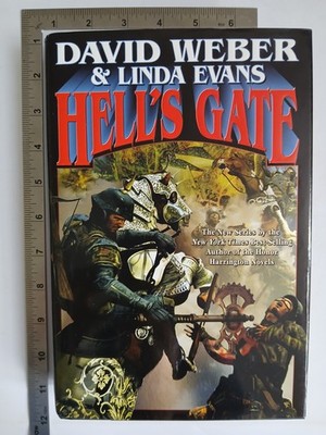 Hells Gate David Weber Linda Evans 1st 2006 Hardback Baen Publishing