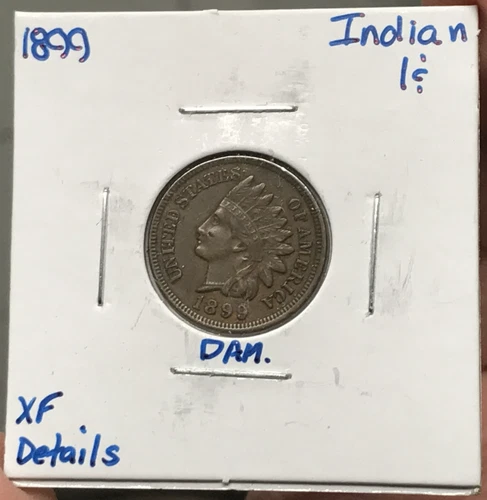 1899 1C Indian Head Cent XF Details Damaged