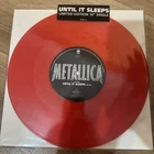 Metallica - Until It Sleeps UK 10" Red Vinyl METAL 12  New Sealed VG / M