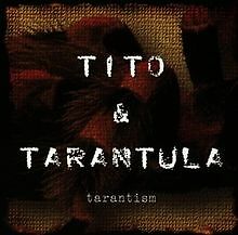 Tarantism von Tito & Tarantula | CD | Zustand gut