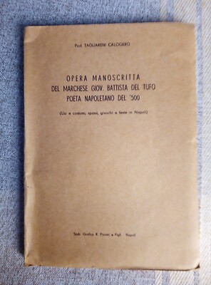 C.Tagliareni- OPERA MANOSCRITTA DEL MARCHESE GIOV. BATTISTA DEL TUFO - FOLKLORE
