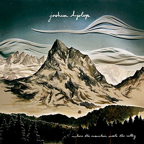 Joshua Hyslop Where The Mountain Meets The Valley (CD)