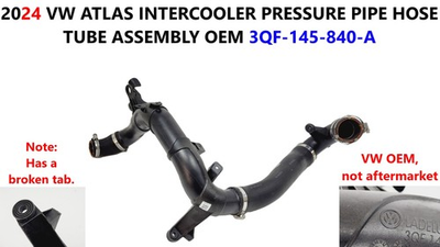 #ad 2024 VW ATLAS INTERCOOLER PRESSURE PIPE HOSE TUBE ASSEMBLY OEM 3QF 145 840 A $105.00