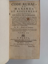 Code Rural ou Maximes et Réglemens concernant les biens de campagne T2 1762