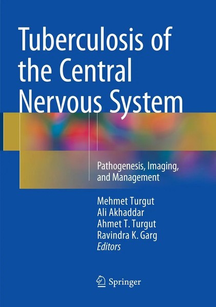 Mehmet Turgut (U. A.) | Tuberculosis Of The Central Nervous System | Taschenbuch-image