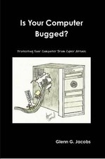 Glenn G Jacobs Is Your Computer Bugged? (Tasc...