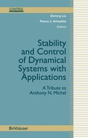 Stability And Control Of Dynamical Systems With Applications Derong Liu