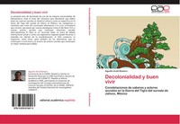 Agustin Avila Romero | Decolonialidad Y Buen Vivir | Taschenbuch | Spanisch