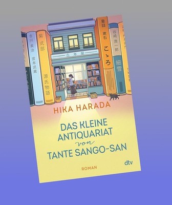 Das kleine Antiquariat von Tante Sango-san Hika Harada