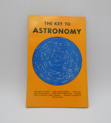 The Key to Astronomy by Walter B. Gibson 1958 Vintage Book