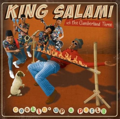 King Salami & The Cumberland 3 Cookin' Up a Party (Vinyl) 12'' Album