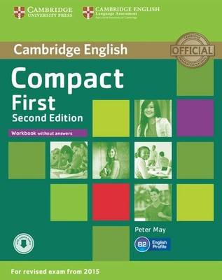 Compact First Workbook without Answers with Audio, May, Peter, Very Good conditi