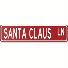 Christmas Santa Claus LN Metal Street Sign Festive Wall Decor Xmas Home Decor