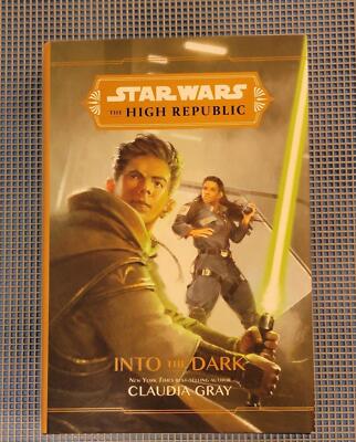 Into The Dark Hardcover Star Wars The High Republic Series By Claudia Gray