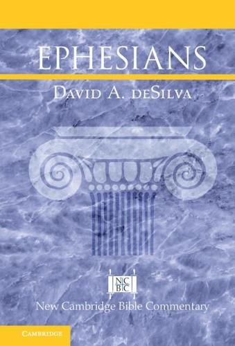 Ephesians by David A. deSilva - 9781108493710