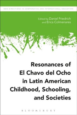 Friedrich - Resonances of El Chavo del Ocho in Latin Amn Childhood Sc - X555z