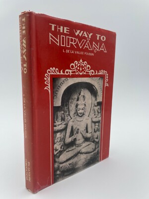 THE WAY TO NIRVANA L. De La Valle Poussin 1982