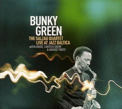 Bunky Green - The Salzau Quartet Live at Jazzbaltica