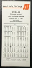 Midstate Airlines CHICAGO Midway Airport Timetable Effective July 15, 1987