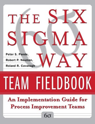The Six SIGMA Way Team Fieldbook Peter S. Pande (u. a.) Taschenbuch Englisch