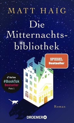 Die Mitternachtsbibliothek | Matt Haig | deutsch | The Midnight Library