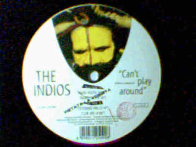 INDIOS Can't play around 12'' ITALO ZONE RARISSIMO 