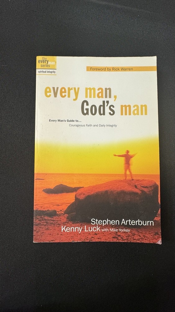 The Every Man Series Every Man, God's Man Every Man's Guide to... Courageou...