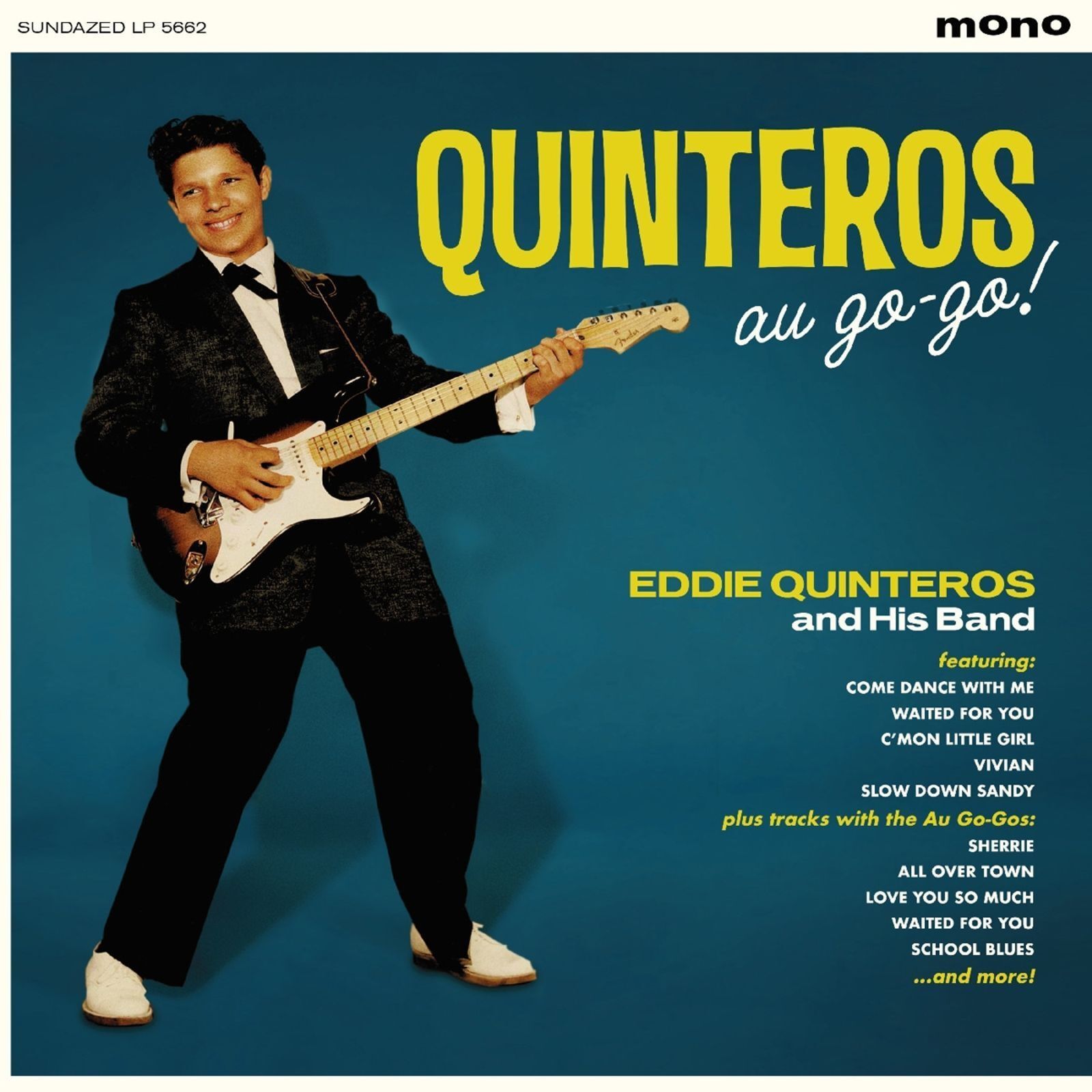 Audio Cd Nuovo - Eddie Quinteros - Quinteros Au-Go-Go!  - Sundazed Music