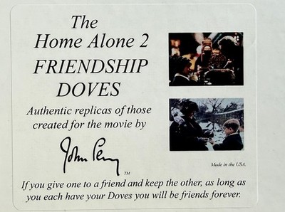 The Home Alone 2 Friendship Doves