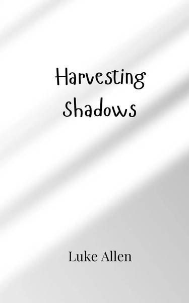 Harvesting Shadows Luke Allen Taschenbuch Englisch 2024 EAN 9789908000237-image
