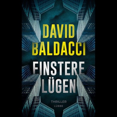 Finstere Lügen: Thriller (Die Travis-Devine-Serie, Band 1) David Baldacci