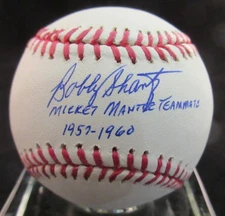 Bobby Shantz w/ Mickey Mantle inscription Signed ML Baseball - PSA DNA