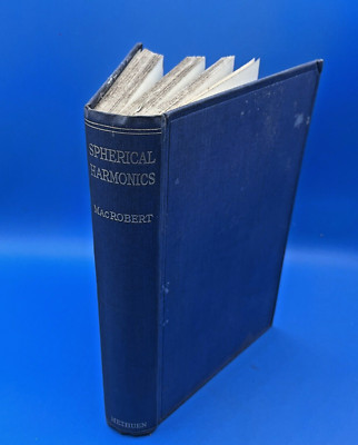 Spherical Harmonics T M MacRoberts 1927 First Ed Methuen & Co Rare Maths Treatis