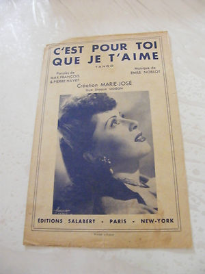 Notenpartition C'est pour toi que je t'aime Marie José