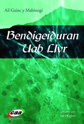 Bendigeiduran Uab Llyr - Ail Gainc y Mab..., Ian Hughes