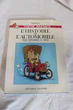 Tintin raconte L Histoire de l Automobile 1900 - Herge - Septimus Editions