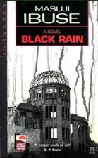 Black Rain (Japan's Modern Writers) - Paperback By Ibuse, Masuji - VERY GOOD