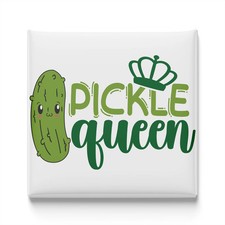 Pickle Queen Fridge Magnet 2x2 Made in USA