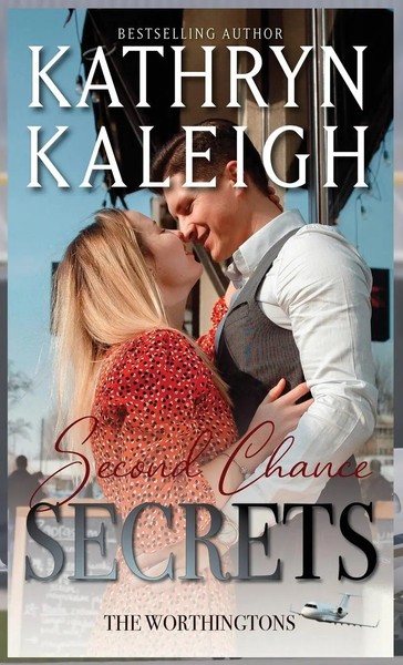 Kathryn Kaleigh | Second Chance Secrets | Buch | Englisch (2022) | Gebunden-image